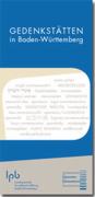 Gedenkstätten in Baden-Württemberg