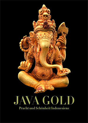 Javagold. Pracht und Schönheit Indonesiens. Reiss-Engelhorn-Museen, Mannheim, bis 13.4.2020